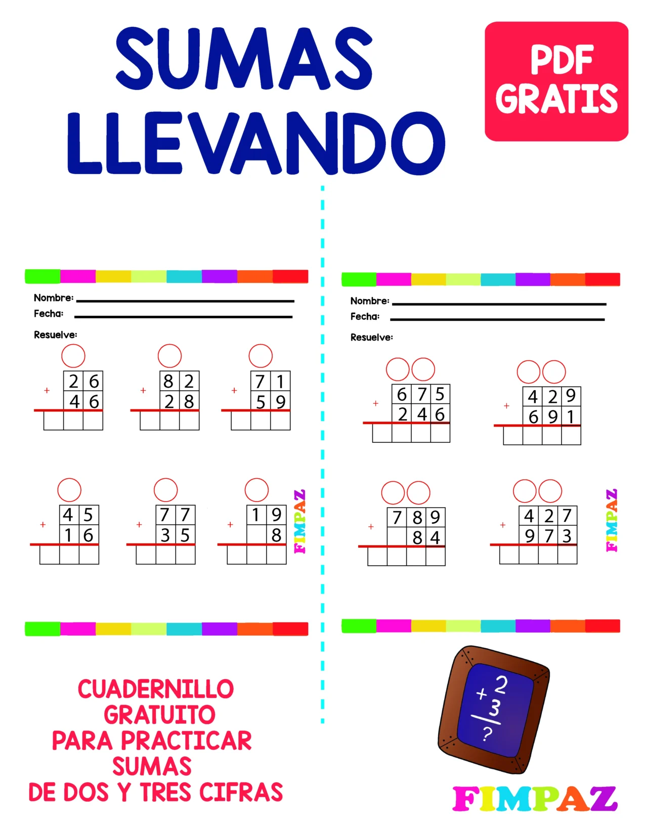 Fichas de trabajo de sumas llevando de dos y tres cifras