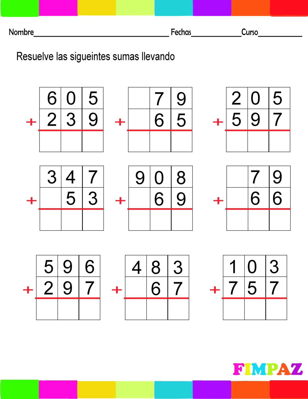 Ejercicios con SUMAS CON LLEVADAS para refozar las sumas llevando
