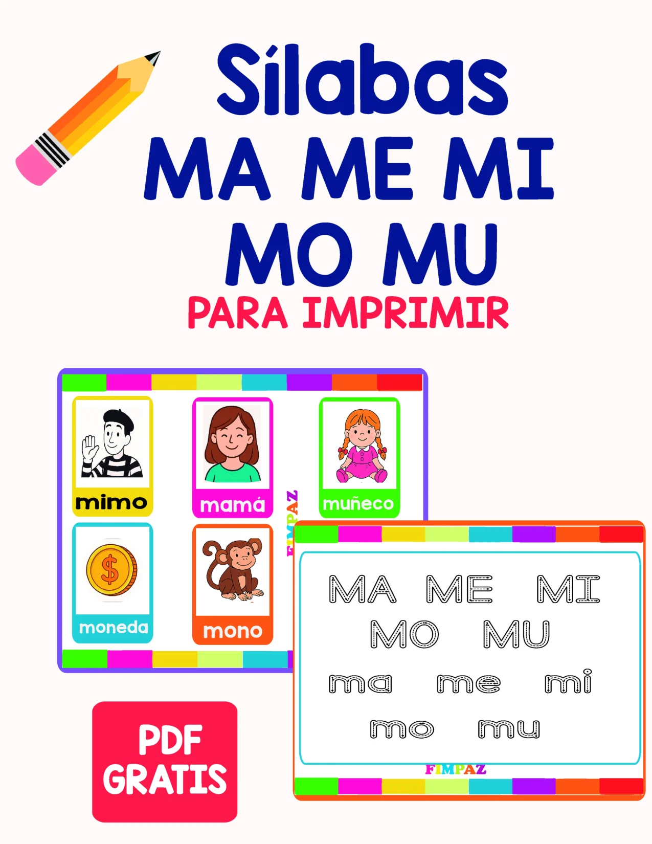 Cuadernillo para practicar las silabas ma me mi mo mu