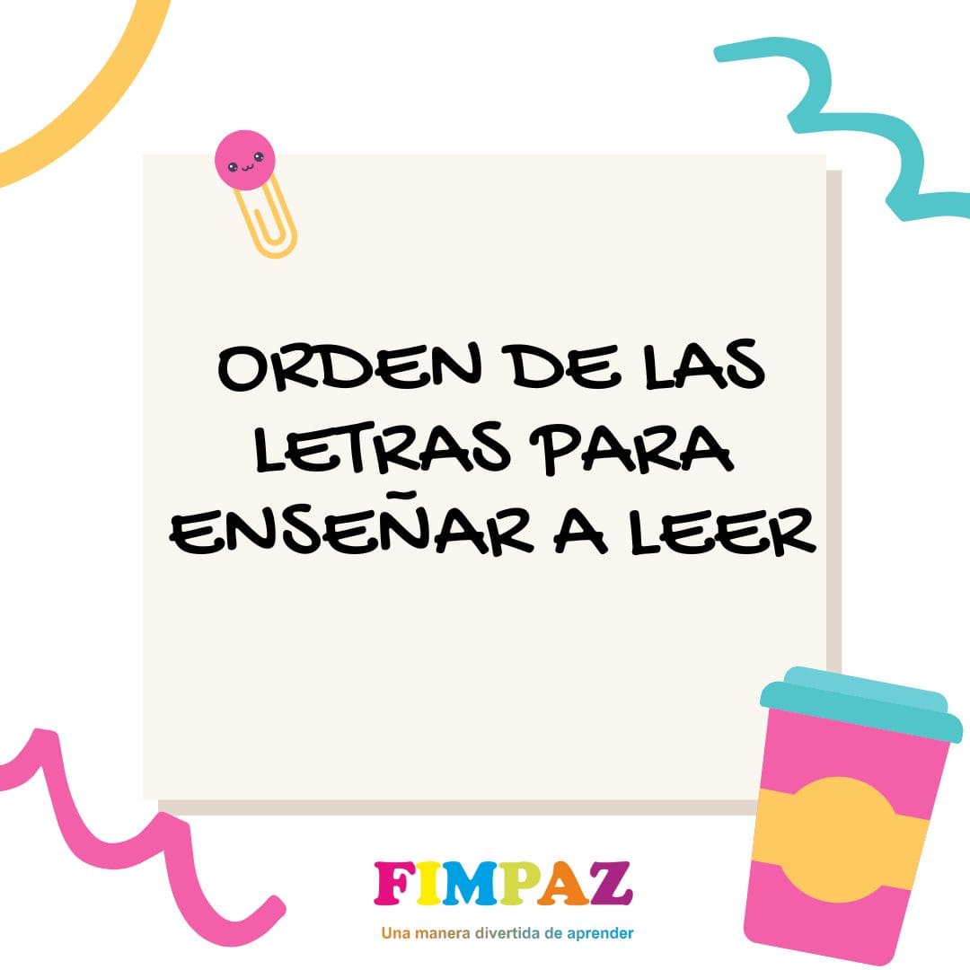 ORDEN DE LAS LETRAS PARA ENSEÑAR A LEER