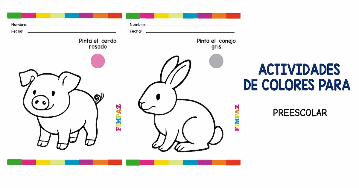 🌈 ACTIVIDADES DE COLORES PARA NIÑOS: FICHAS EDUCATIVAS PARA IMPRIMIR