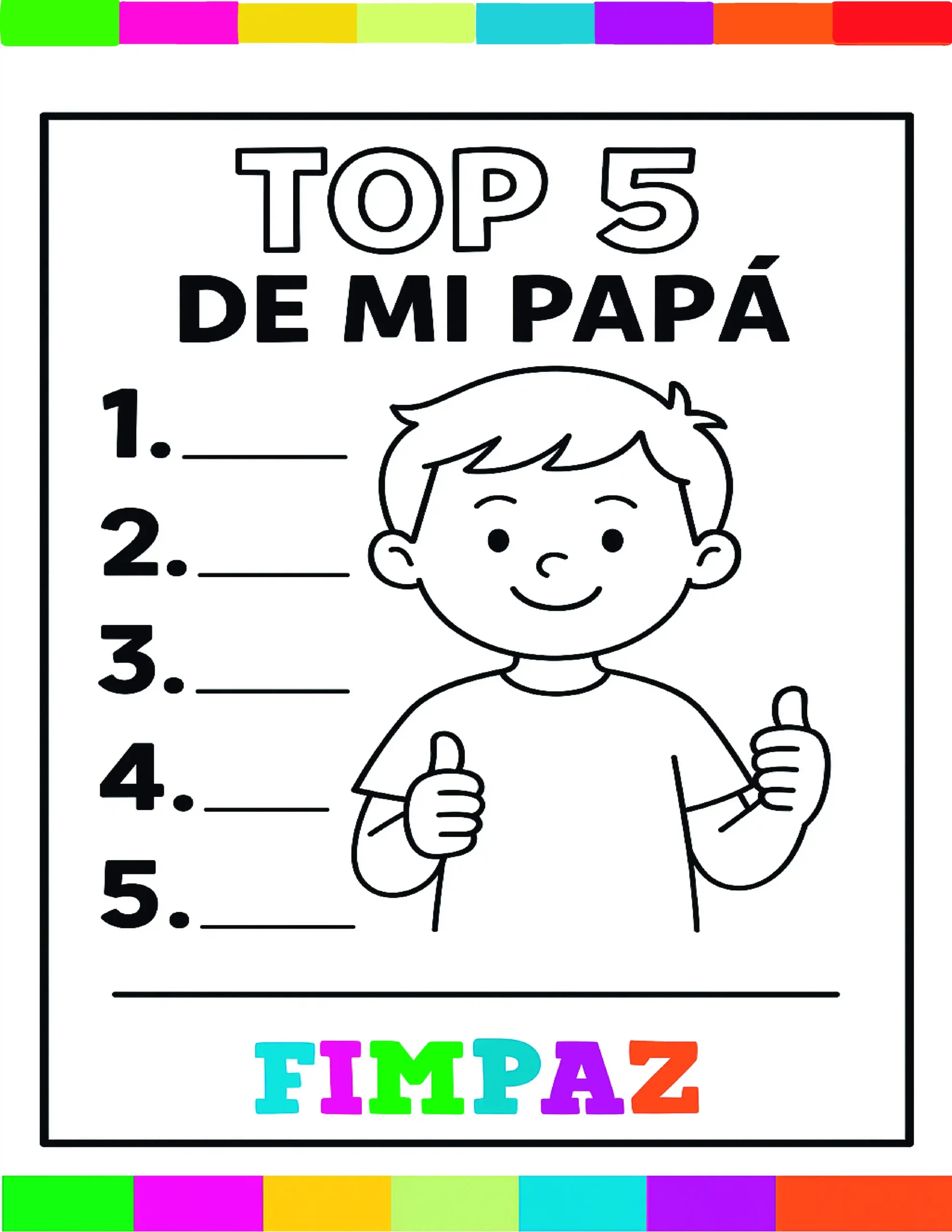 TArejta del dia del padre para colorear describiendo sus mayores cualidades