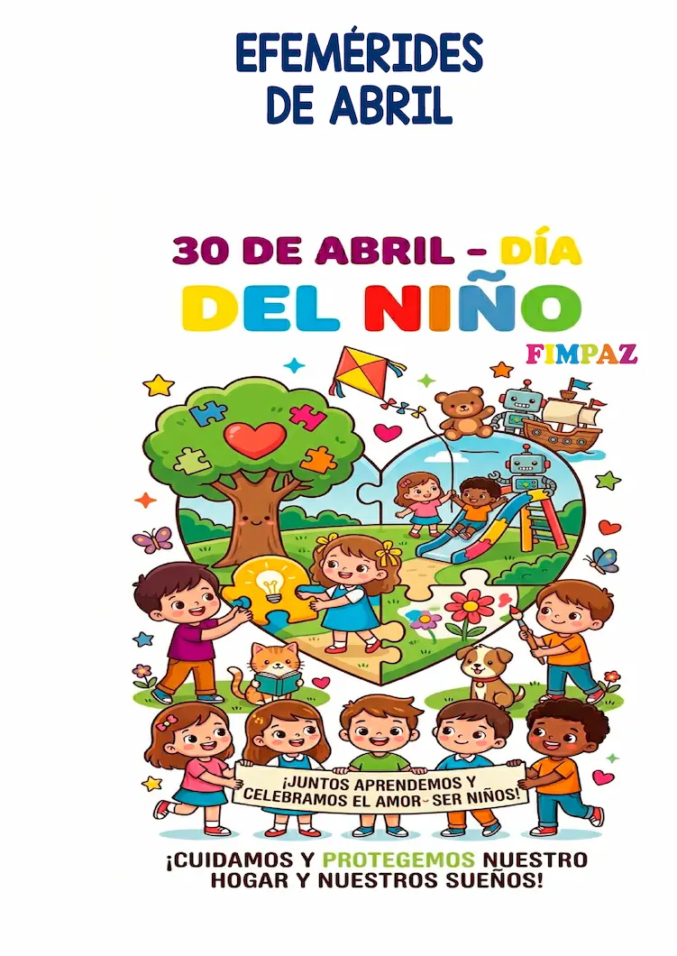 Efemérides de Abril para Niños: Recursos Educativos Gratuitos (PDF) 2026